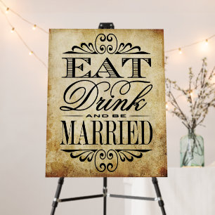 Eat, Drink & Be Married - Vintage Wedding Sign