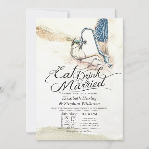 EAT Drink Be Married Wedding Dragonfly Mating Love Invitation