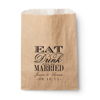 Eat, Drink &amp; Be Married Wedding Favor Bag