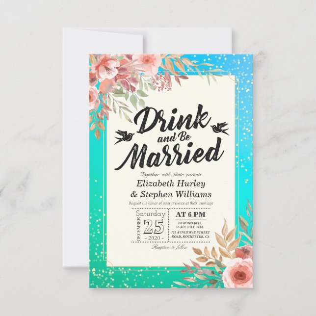 EAT Drink Be Married Wedding Floral Teal Gold Dots Invitation (Front)