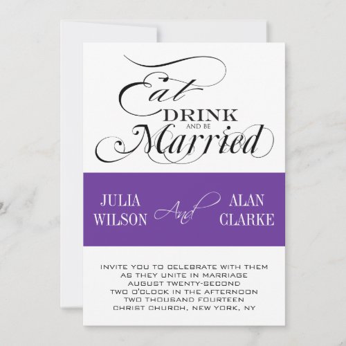 Eat, Drink, Be Married Wedding Invitations Purple