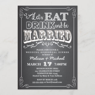Eat, Drink & Be Married Wedding Rehearsal Dinner Invitation