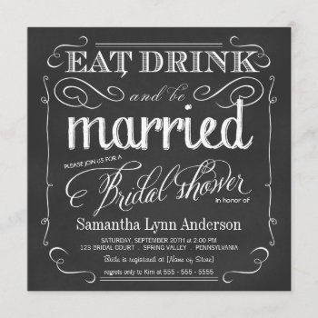 Eat Drink Be Married Wedding Shower Invitations by weddingtrendy at Zazzle