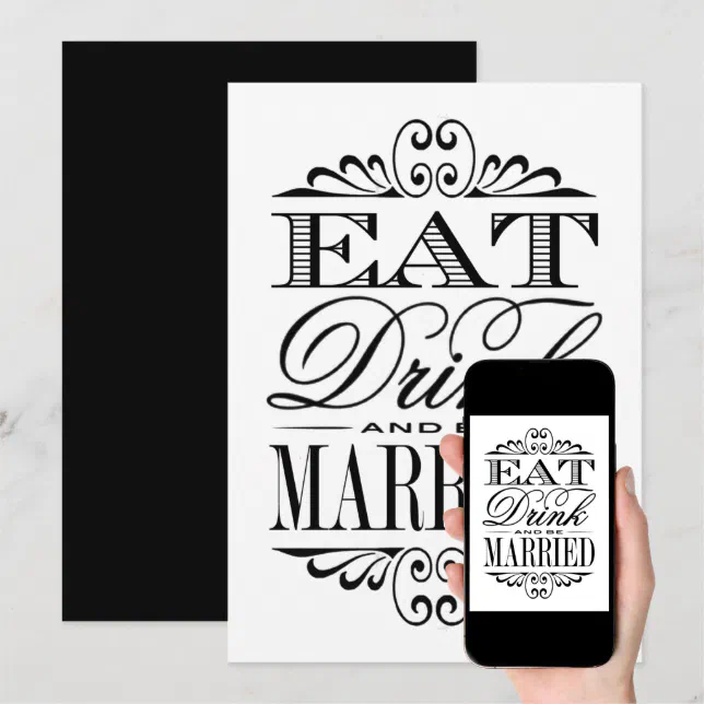 Eat, Drink & Be Married White Wedding Sign Invitation Zazzle