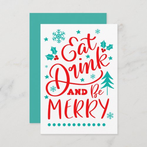 Eat Drink  Be Merry Card