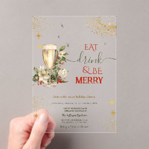 Eat Drink & Be Merry Champagne Flowers Acrylic Invitations