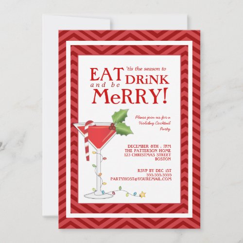 Eat Drink  be Merry Christmas Cocktail Party Invitation