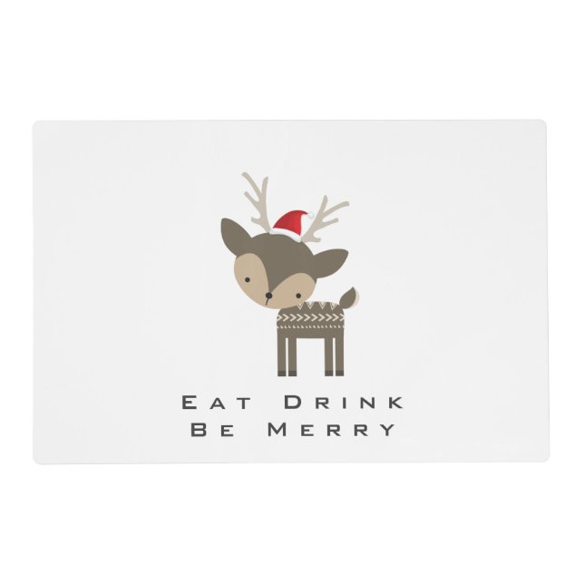 Eat Drink Be Merry Christmas Deer In Red Santa Hat Placemat (Front)