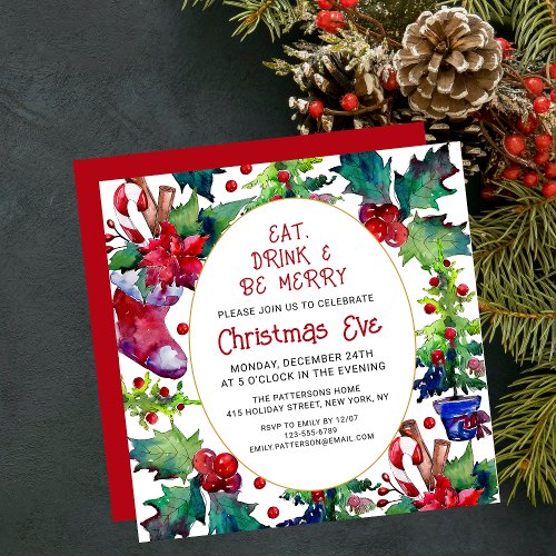 Eat Drink  Be Merry Christmas Eve Floral Invitation