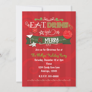 EAT DRINK & BE MERRY Christmas Holiday Invitations