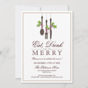 Eat Drink & Be Merry Christmas Holiday Party Invitation