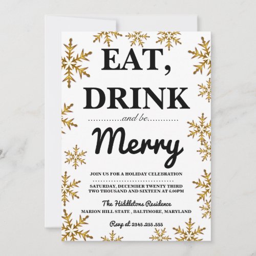 Eat Drink Be Merry Christmas Party Gold Snowflakes Invitation