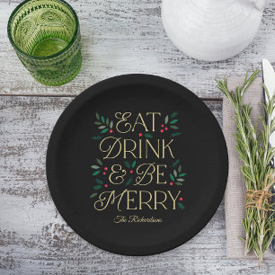 Eat Drink Be Merry Christmas Party Plates