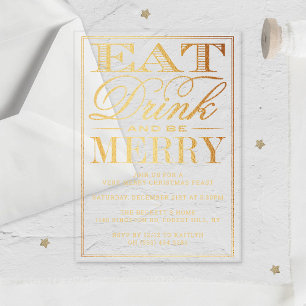 Eat, Drink & Be Merry Festive Gold Foil Christmas Acrylic Invitations