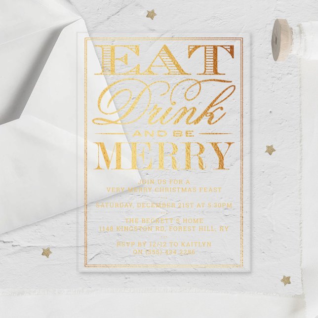 Eat, Drink & Be Merry Festive Gold Foil Christmas Acrylic Invitations (Creator Uploaded)