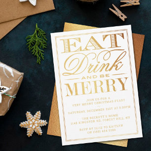 Eat, Drink & Be Merry Festive Gold Foil Christmas Invitation