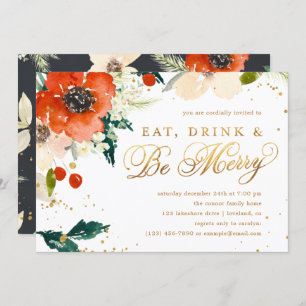 Eat, Drink & Be Merry Floral Holiday Party Invitation