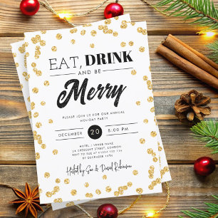 Eat, Drink Be Merry Gold Glitter Holiday Xmas  Invitation