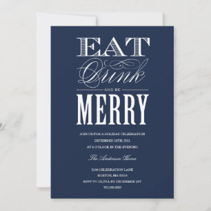EAT, DRINK & BE MERRY HOLIDAY PARTY INVITATION
