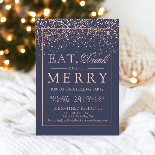Eat drink be merry Holiday rose gold navy blue Invitation