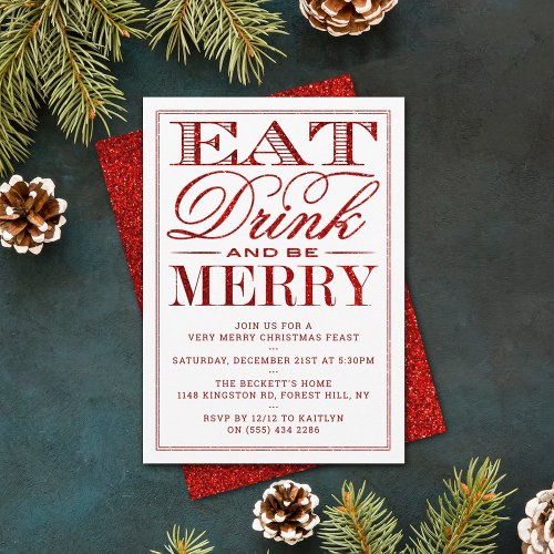 Eat Drink  Be Merry Red Glitter Christmas Invitation