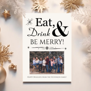 Eat Drink Be Merry Retro Black White Christmas Invitation