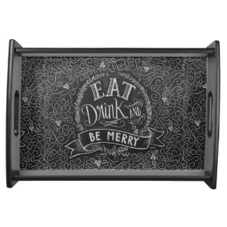 Eat, Drink & Be Merry Serving Tray