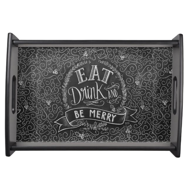 Eat, Drink & Be Merry Serving Tray (Front)