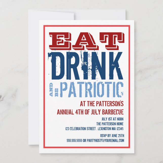 Eat, Drink & Be Patriotic 4th of July BBQ Party Invitation (Front)