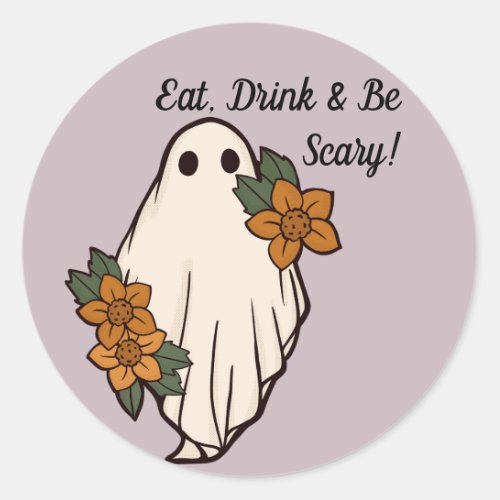 Eat Drink  Be Scary Classic Round Sticker