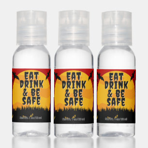 Eat, Drink & Be Scary Halloween Hand Sanitizer