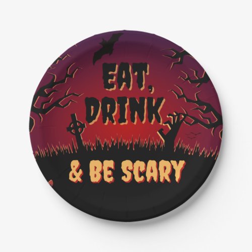 Eat Drink  Be Scary Halloween Paper Plate