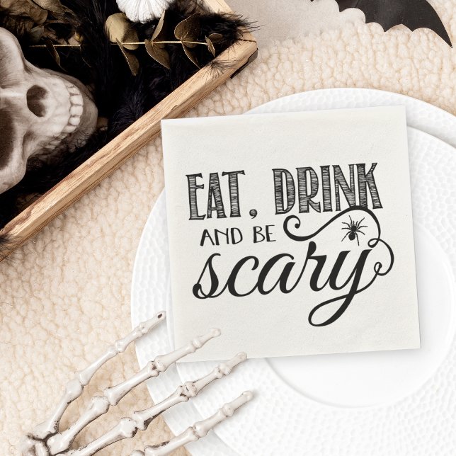 Eat, Drink & Be Scary Halloween Party Napkins (Creator Uploaded)