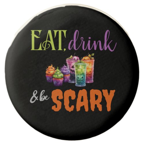 Eat Drink  Be Scary Halloween Party Neon Retro Chocolate Covered Oreo