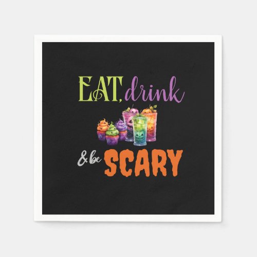 Eat Drink  Be Scary Halloween Party Neon Retro Napkins