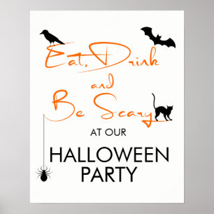 Eat Drink & Be Scary Halloween Party Welcome Sign