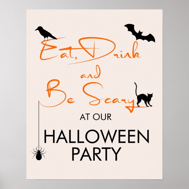 Eat Drink & Be Scary Halloween Party Welcome Sign (Front)