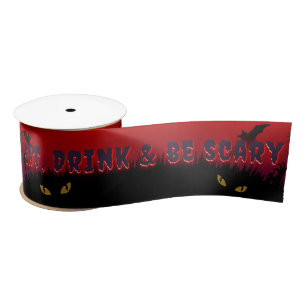 Eat, Drink & Be Scary Halloween Satin Ribbon
