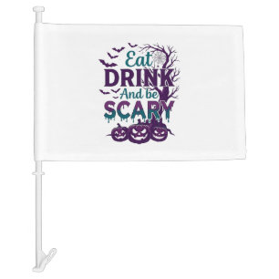 Eat Drink Be Scary Halloween Spooky Tree Pumpkins_ Car Flag
