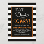 Eat Drink & Be Scary Invitation<br><div class="desc">Come dressed to SCARE with this modern Eat,  Drink & be Scary Halloween invitation featuring a black & white stripe design and orange accents.</div>