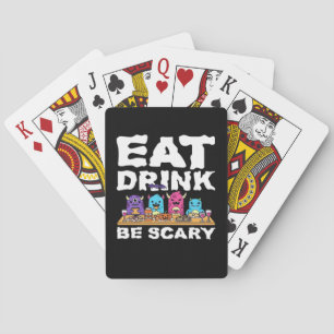 Eat Drink Be Scary Monster Halloween Creative Poker Cards