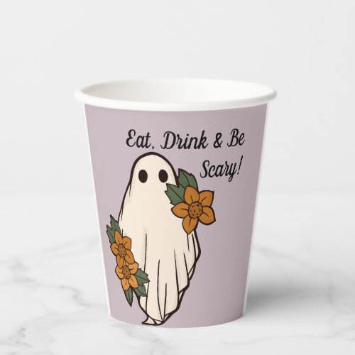 Eat Drink  Be Scary Paper Cups