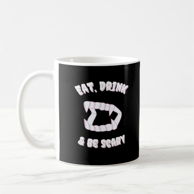 Eat Drink Be Scary Vampire Minimalist Style Coffee Mug (Left)