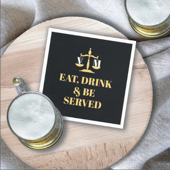 Eat Drink & Be Served Law School Lawyer Graduation Napkins by McBooboo at Zazzle