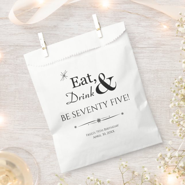 Eat Drink Be Seventy Five Retro 75th Birthday Favor Bag (Clipped)