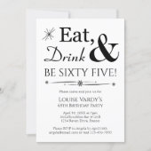 Eat Drink Be Sixty Five Retro 65th Birthday Invitation (Front)
