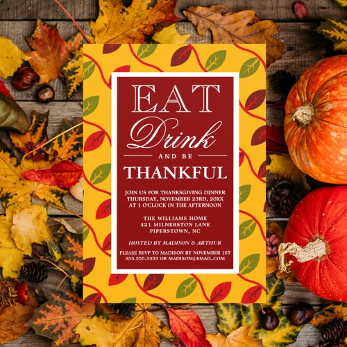 Eat Drink  Be Thankful Invitation