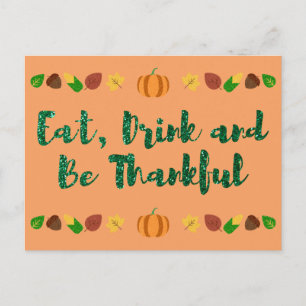 Eat, Drink & Be Thankful Thanksgiving Holiday Card