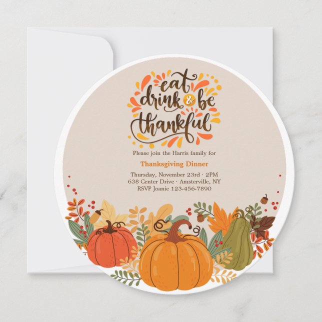 Eat Drink & Be Thankful Thanksgiving Invitation (Front)