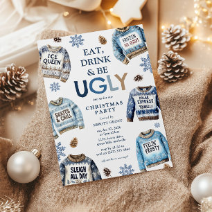 Eat Drink & Be Ugly Christmas Sweater Party Invitation